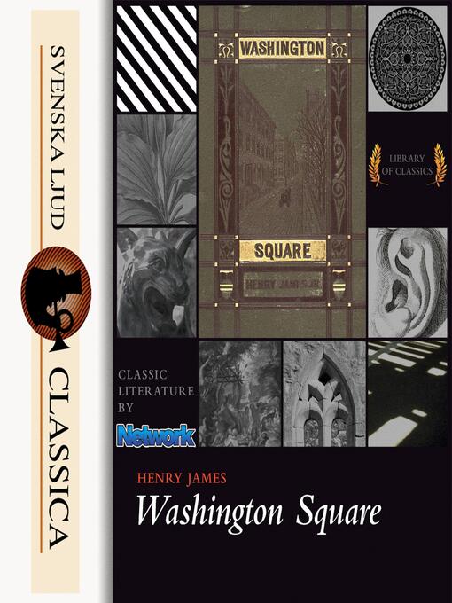 Title details for Washington Square (Unabridged) by Henry James - Wait list
